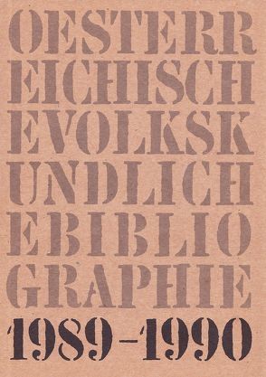 Österreichische Volkskundliche Bibliographie / Österreichische Volkskundliche Bibliographie von Beitl,  Klaus, Brodl,  Michaela, Gaigg,  Gerhard, Hummer,  Hermann