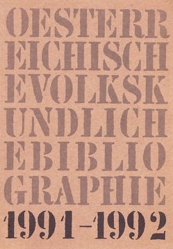 Österreichische Volkskundliche Bibliographie / Österreichische Volkskundliche Bibliographie von Beitl,  Klaus, Brodl,  Michaela, Gaigg,  Gerhard, Hummer,  Hermann