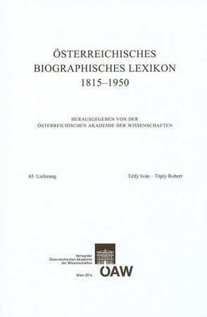 Österreichisches Biographisches Lexikon 1815-1950 / Österreichisches Biographisches Lexikon 1815-1950 65. Lieferung von Österreichische Akademie d. Wissenschaften