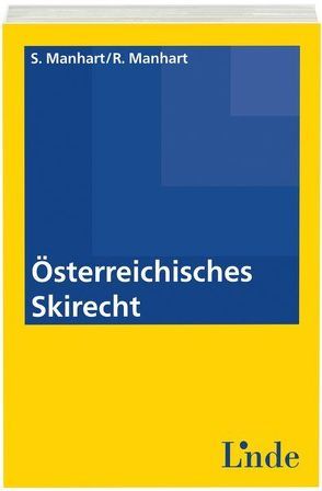 Österreichisches Skirecht von Manhart,  Rupert, Manhart,  Sepp