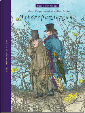 Osterspaziergang von Ensikat,  Klaus, von Goethe,  Johann Wolfgang