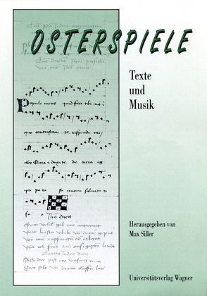 Osterspiele. Texte und Musik. von Siller,  Max