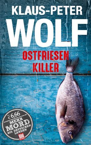 Ostfriesenkiller von Wolf,  Klaus-Peter