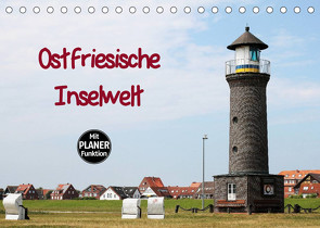 Ostfriesische Inselwelt (Tischkalender 2022 DIN A5 quer) von Deigert,  Manuela