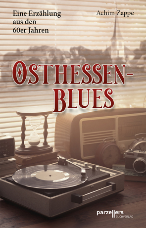 Osthessen-Blues von Zappe,  Achim