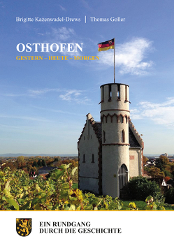 Osthofen – Gestern – Heute – Morgen