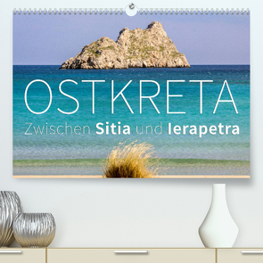 Ostkreta – Zwischen Sitia und Ierapetra (Premium, hochwertiger DIN A2 Wandkalender 2023, Kunstdruck in Hochglanz) von Hoffmann,  Monika