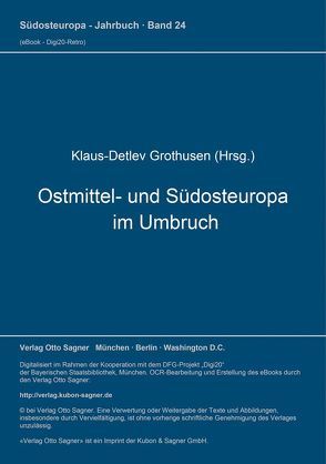 Ostmittel- und Südosteuropa im Umbruch von Grothusen,  Klaus-Detlev