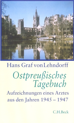 Ostpreußisches Tagebuch von Lehndorff,  Hans Graf von