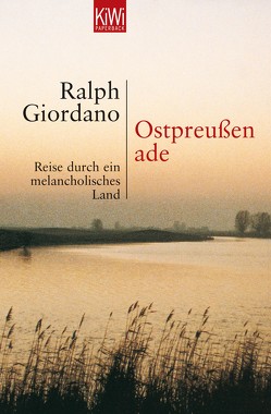 Ostpreussen ade von Giordano,  Ralph