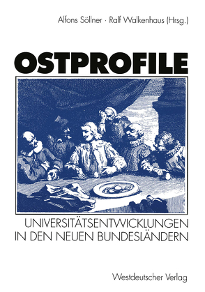 Ostprofile von Söllner,  Alfons, Walkenhaus,  Ralf