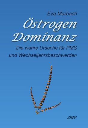 Östrogen-Dominanz von Marbach,  Eva