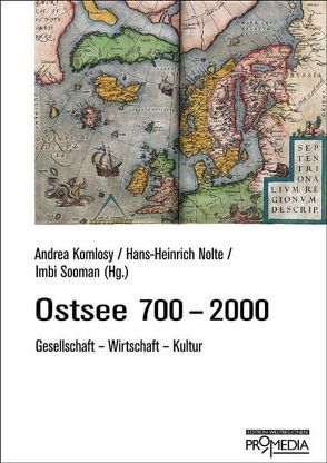 Ostsee 700-2000 von Komlosy,  Andrea, Nolte,  Hans H, Sooman,  Imbi