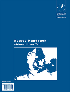 Ostsee-Handbuch / Flensburg bis S-Schweden und Kołobrzeg von Bundesamt für Seeschifffahrt und Hydrographie