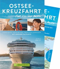 Ostsee-Kreuzfahrt – Zeit für das Beste von Leue,  Holger, Pinck,  Axel