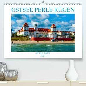 OSTSEE PERLE RÜGEN Michael Jaster (Premium, hochwertiger DIN A2 Wandkalender 2021, Kunstdruck in Hochglanz) von Jaster,  Michael