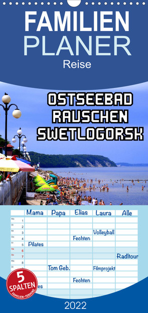 Familienplaner Ostseebad Rauschen Swetlogorsk (Wandkalender 2022 , 21 cm x 45 cm, hoch) von von Loewis of Menar,  Henning