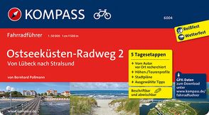 KOMPASS Radführer Ostseeküsten-Radweg 2, von Lübeck nach Stralsund von Pollmann,  Bernhard