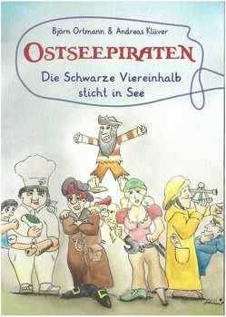 Ostseepiraten von Klüver,  Andreas, Ortmann,  Björn