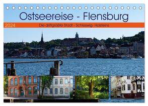 Ostseereise – Flensburg (Tischkalender 2024 DIN A5 quer), CALVENDO Monatskalender von Riedel,  Tanja