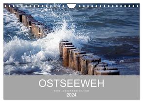 Ostseeweh (Wandkalender 2024 DIN A4 quer), CALVENDO Monatskalender von Paschke @paschkepics,  Dörte