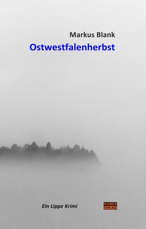 Ostwestfalenherbst von Blank,  Markus