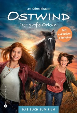 Ostwind – Der große Orkan von Schmidbauer,  Lea