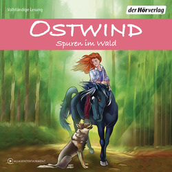 Ostwind – Spuren im Wald von Kenney,  Bettina, Nath,  Rubina, Schmidbauer,  Lea, Schwarz,  Rosa