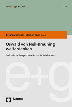 Oswald von Nell-Breuning weiterdenken von Emunds,  Bernhard, Rixen,  Stephan