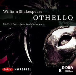 Othello von Baur,  Reimar Johannes, Berger,  Karl Heinz, Piontek,  Klaus, Shakespeare,  William, Tomaschewsky,  Joachim, u.v.a., Wagner,  Winfried