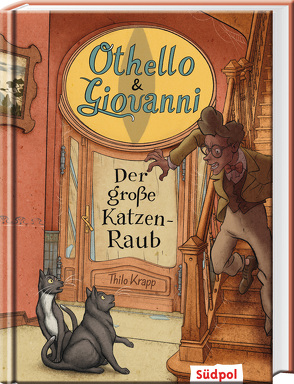 Othello & Giovanni – Der große Katzen-Raub von Krapp,  Thilo