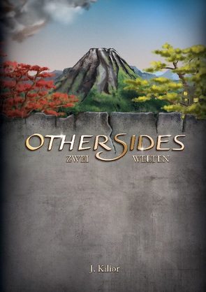 Othersides: Zwei Welten von Kilior,  J.