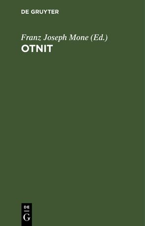 Otnit von Mone,  Franz Joseph