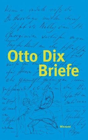 Otto Dix von Lorenz,  Ulrike, Schmidt,  Gudrun