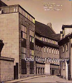 Otto Ernst Schweizer. Bauten und Projekte von Boyken,  Immo