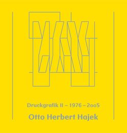 Otto Herbert Hajek – Druckgrafik 2 (1976-2005) von Otto Herbert Hajek Kunststiftung d. Sparda Bank Baden-Württemberg, Wirth,  Günther