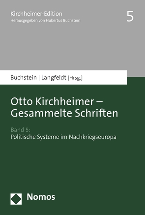 Otto Kirchheimer – Gesammelte Schriften von Buchstein,  Hubertus, Langfeldt,  Moritz