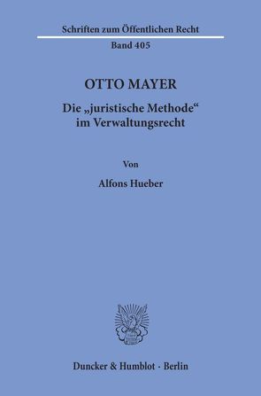 Otto Mayer. von Hueber,  Alfons