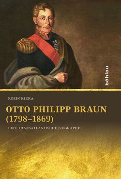 Otto Philipp Braun (1798–1869) von Kiera,  Robin