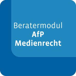 Beratermodul AfP – Medienrecht