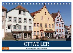 Ottweiler – Barockperle im Saarland (Tischkalender 2024 DIN A5 quer), CALVENDO Monatskalender von Bartruff,  Thomas