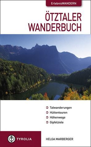 Ötztaler Wanderbuch von Marberger,  Helga