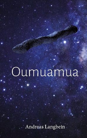 Oumuamua von Langbein,  Andreas