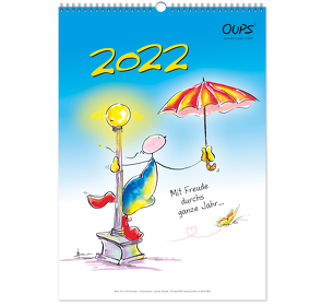 Oups Wandkalender 2022 von Bender,  Günter, Hörtenhuber,  Kurt