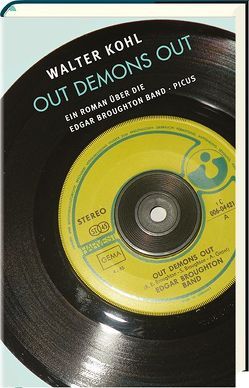 Out Demons Out von Kohl,  Walter
