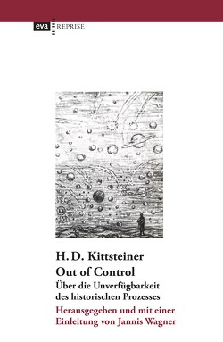 Out of Control von Kittsteiner,  H D, Wagner,  Jannis