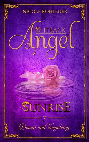 Outback Angel – Sunrise – von Rohleder,  Nicole