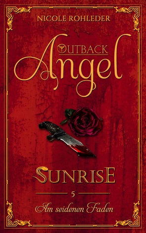 Outback Angel – Sunrise – von Rohleder,  Nicole