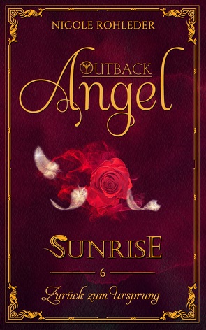 Outback Angel – Sunrise – von Rohleder,  Nicole