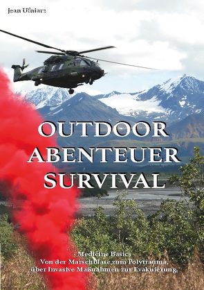 Outdoor Abenteuer Survival von Ufniarz,  Jean